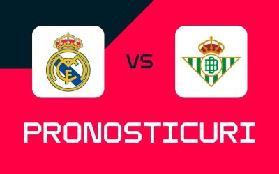 Real Madrid - Real Betis: Pronosticuri, Pariuri și Cote La Liga