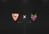 sevilla-x-levante.webp.webp - ReactMedia