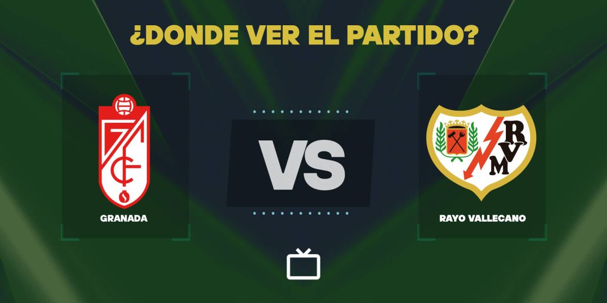 Qué canal pasa Granada vs Rayo Vallecano hoy: dónde ver gratis y EN VIVO la Copa del Rey