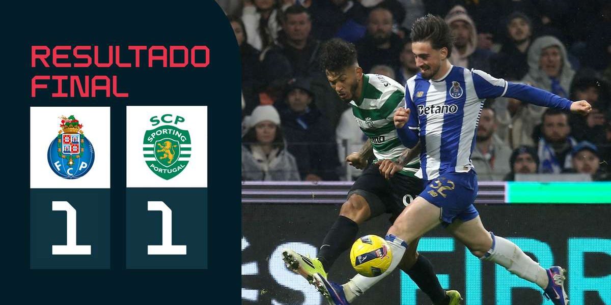 Fofana quase deu o xeque-mate mas havia o rei Suárez: FC Porto e Sporting empatam