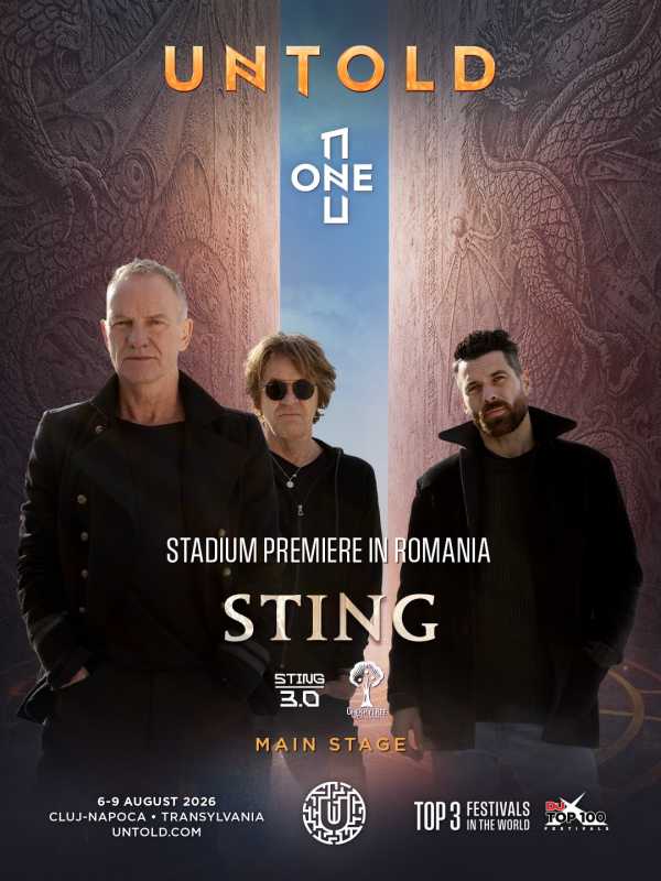 „Sting, legenda muzicii, va concerta la UNTOLD 2026 în Cluj”