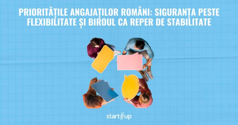Românii vor mai mult stabilitate în carieră: în timp ce economia continuă să fie afectată de incertitudini, preferințele angajaților s-au schimbat considerabil în ultimele luni