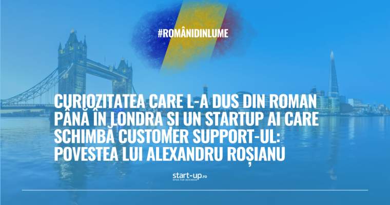 Român din Roman a ajuns în Londra cu o idee de startup AI pentru customer support