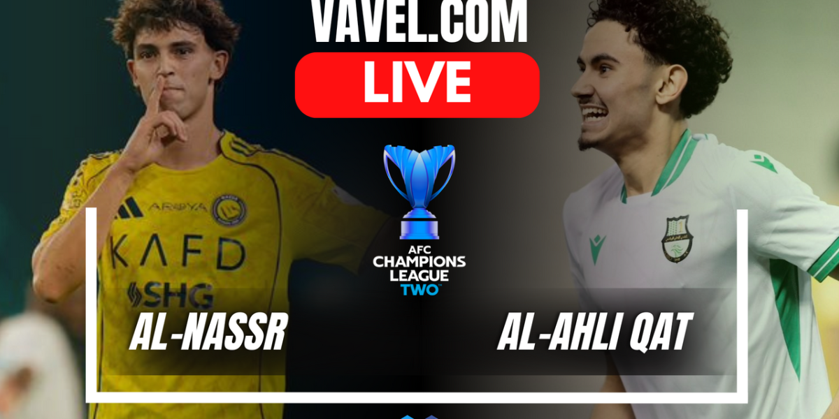Al-Nassr vs Al-Ahli în Liga Campionilor AFC: Scor LIVE și actualizări din Qatar