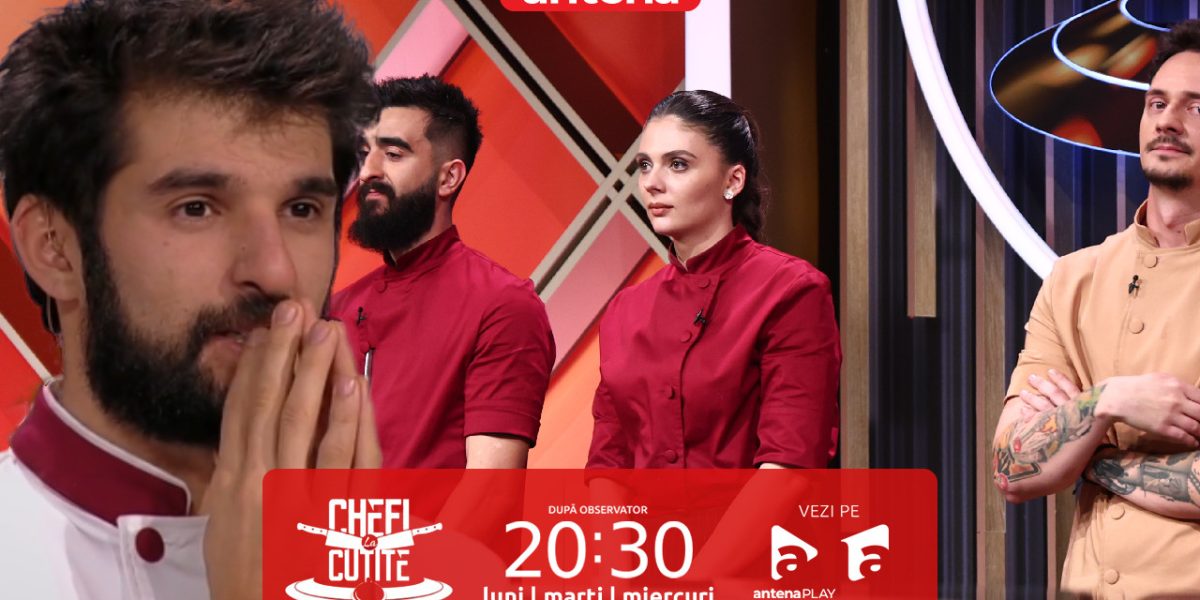 Chef Richard, șocat! Prima eliminare de la „Chefi la Cuțite” sezonul 17