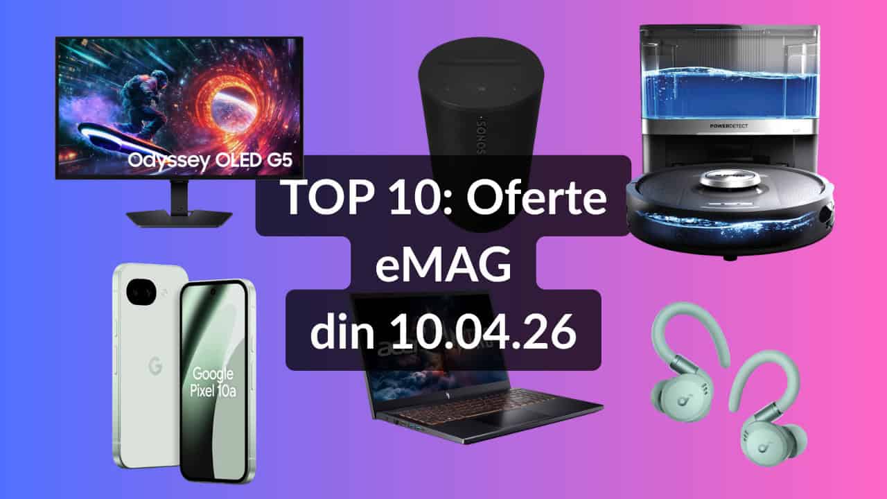 Top 10 eMAG: Căști Anker, telefon Android cu suport software excelent, Sonos