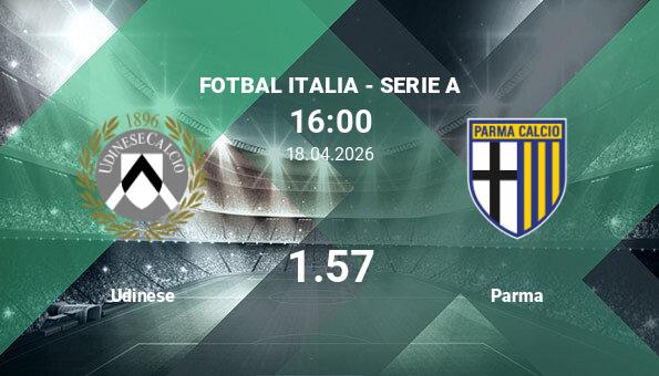 Udinese – Parma: Ponturi și cote pentru pariuri în Serie A