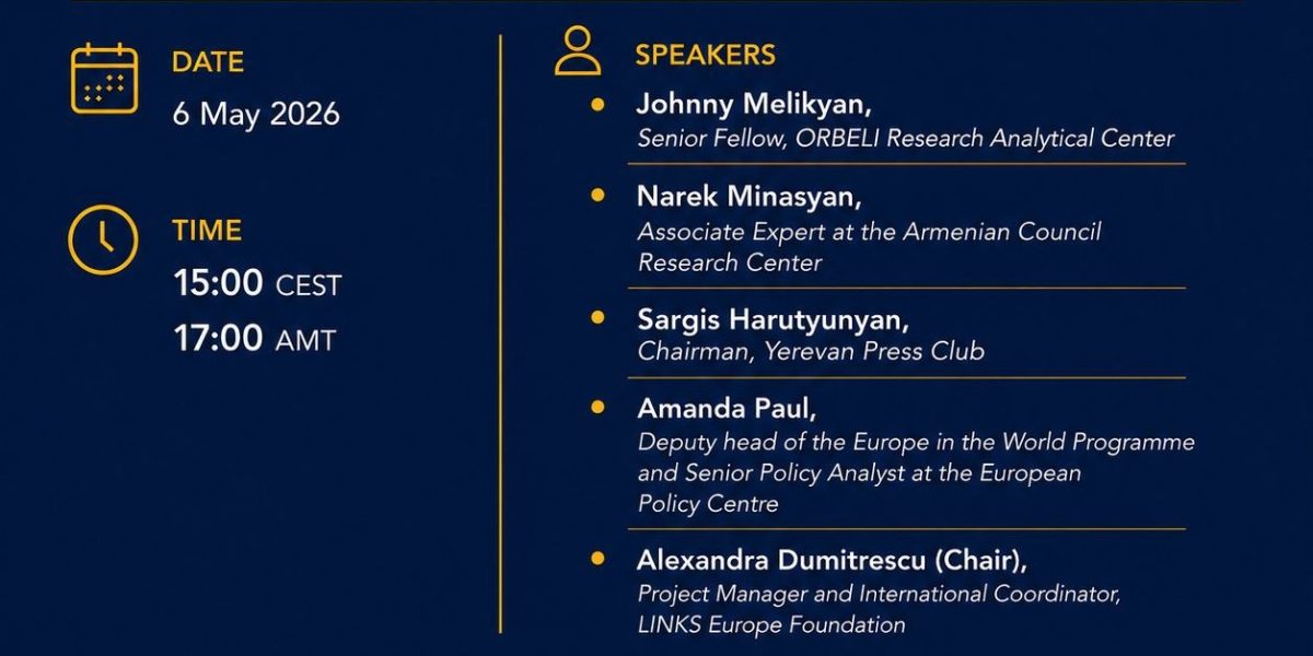 Armenia, între summit istoric și alegeri cruciale: Webinar LINKS Europe