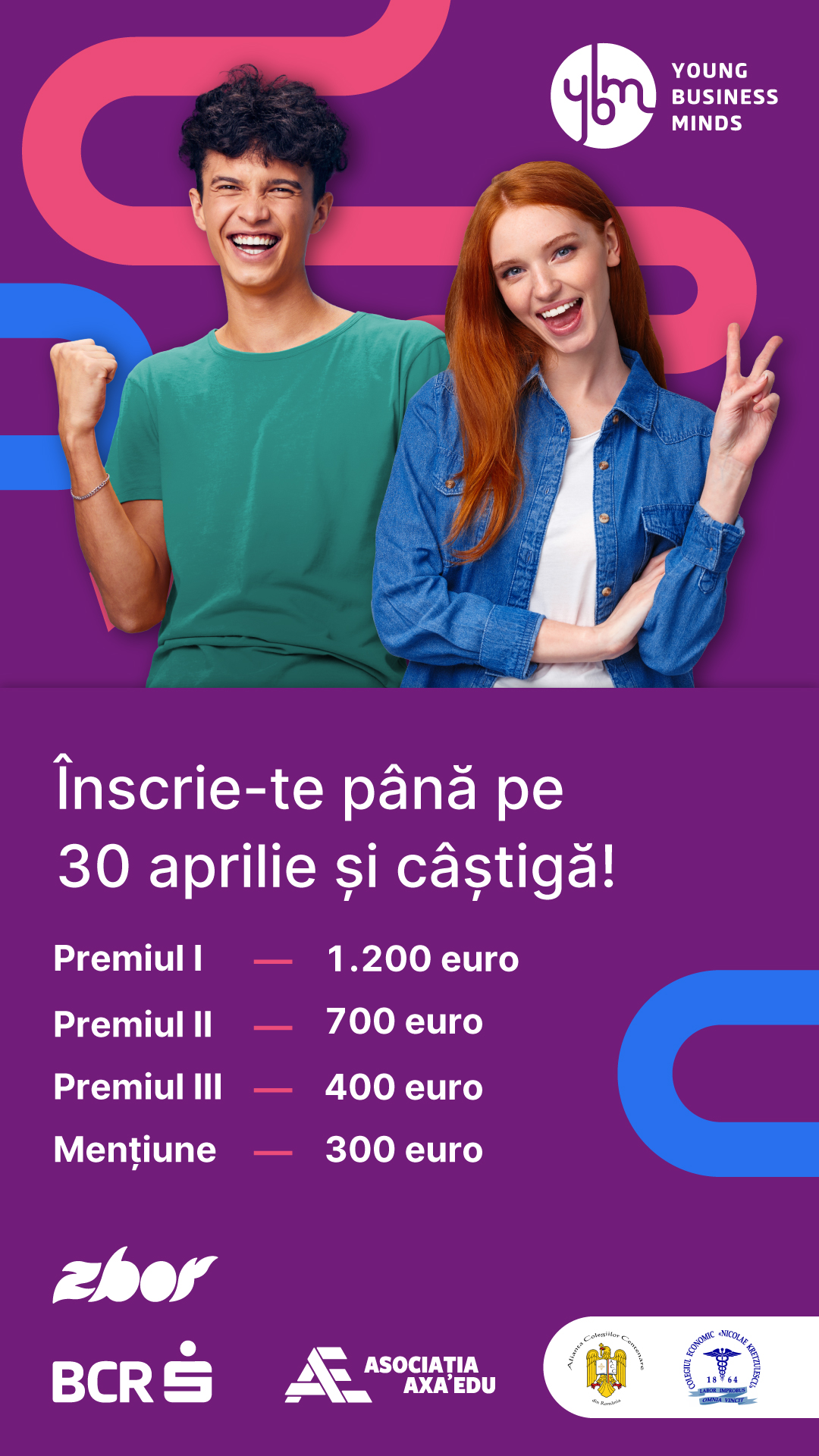 Banca Comercială Română (BCR), Asociația Axa Edu și Colegiul Economic „Nicolae Kretzulescu” invită liceenii bucureșteni să se înscrie la ediția 2026 a competiției „Young Business Minds”, un program dedicat tinerilor cu idei de afaceri