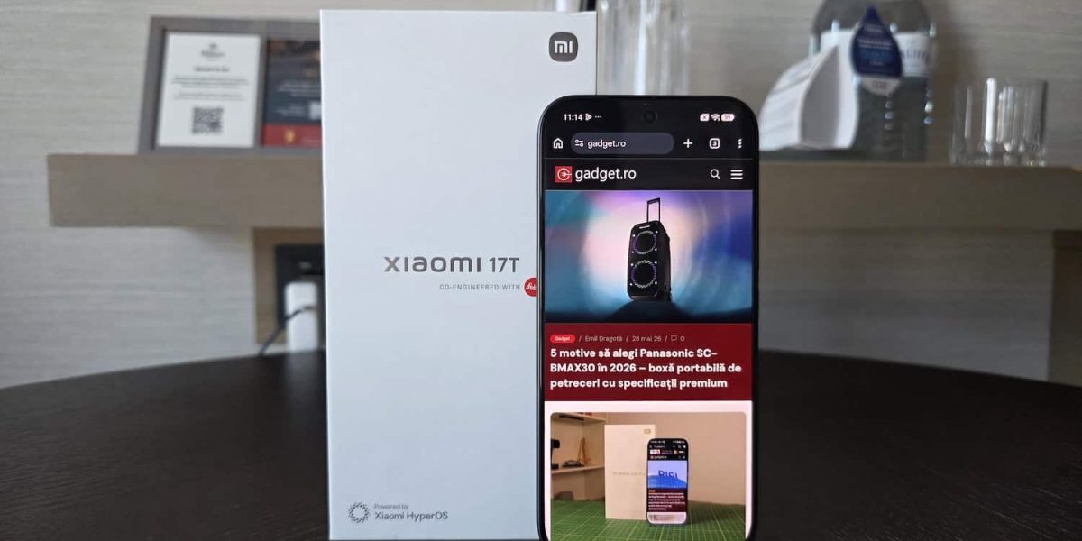 Xiaomi 17T: Software rapid, poze și video de top