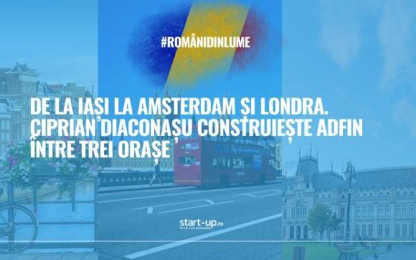 Fintech-ul lui Diaconașu, 32 mil. dolari, unește Iași, Amsterdam, Londra