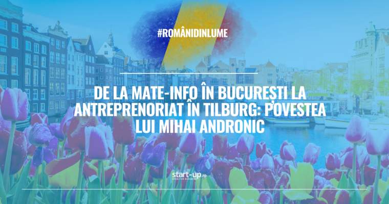 Tânăr în Olanda, el construiește Sentinellis între Tilburg și București